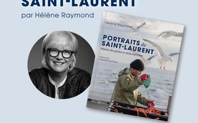 Lancement: Portraits du Saint-Laurent
