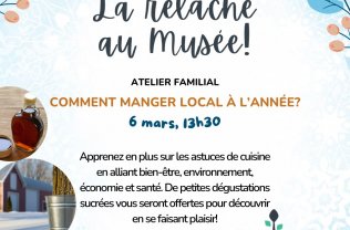 Manger local à l'année - Atelier pour la relâche