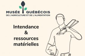 LE MUSÉE RECRUTE: RESPONSABLE DES RESSOURCES MATÉRIELLES ET DE L'INTENDANCE